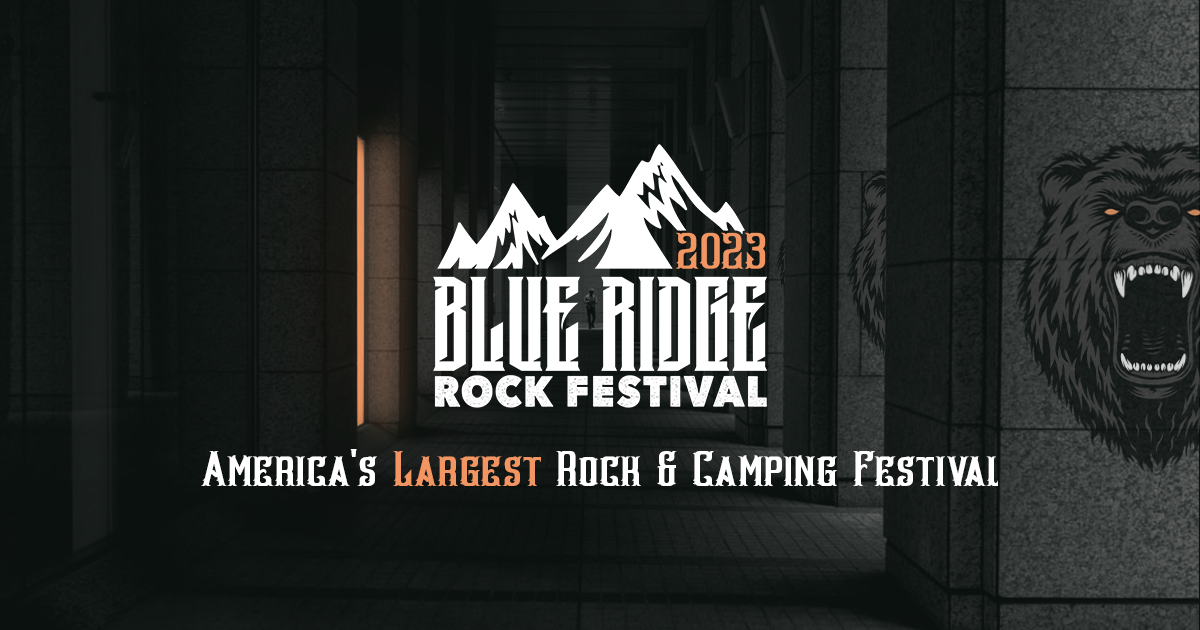 Blue Ridge Rock Fest | North America's Largest Rock & Metal Festival